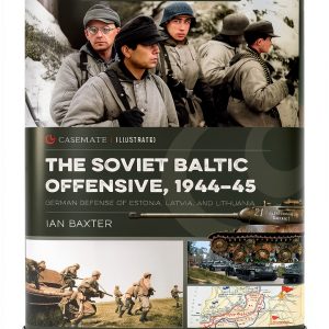 Baltic States Military History Illustrated Book by Casemate –-0